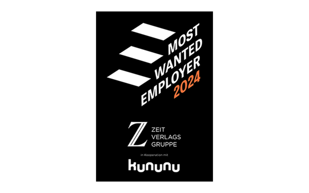 Ausgezeichnet als â€žMost Wanted Employer 2024â€œ